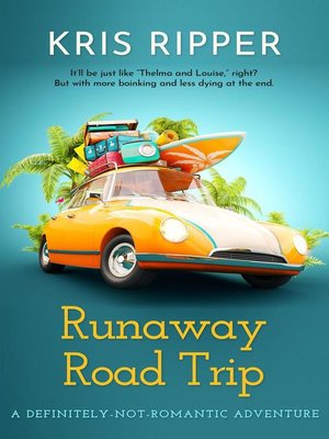 cover image of Runaway Road Trip